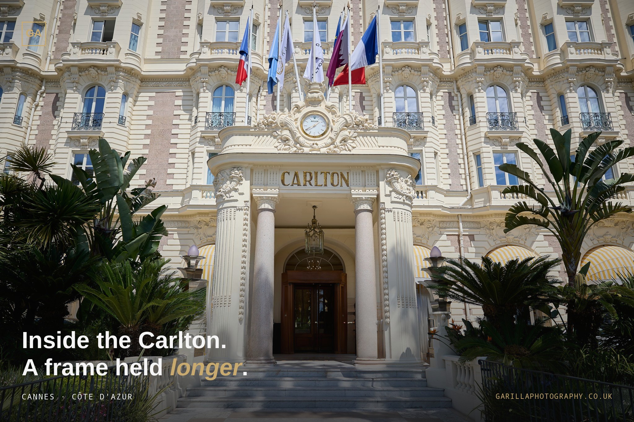 The Carlton, Cannes — the campaign's cover frame, captioned 'Inside the Carlton. A frame held longer.'